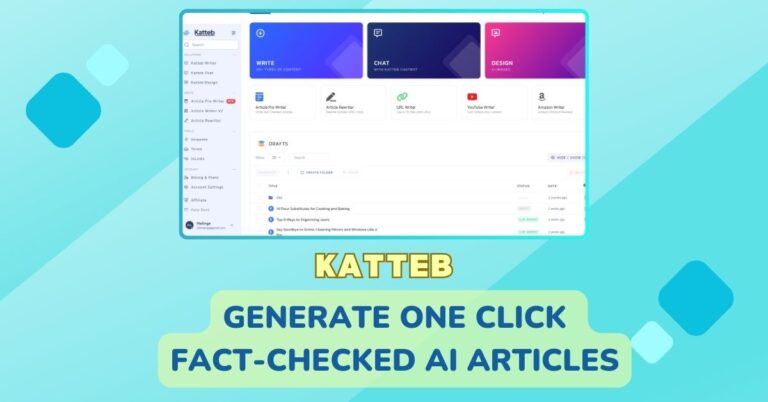 Katteb: Generate One Click Fact-checked AI Articles